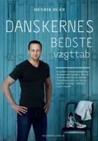 Danskernes bedste vægttab af Henrik Duer