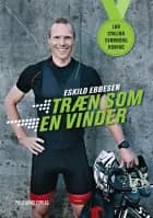 Træn som en vinder af Eskild Ebbesen