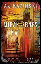 Miraklernes nat af A. J. Kazinski