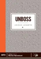 Unboss af Jacob Bøtter