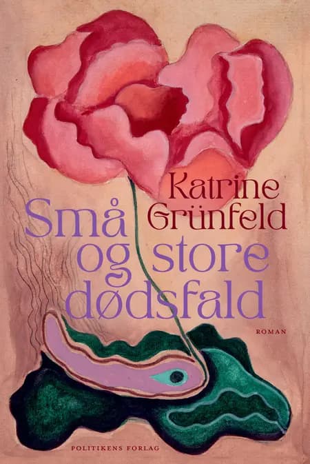 Små og store dødsfald af Katrine Grünfeld