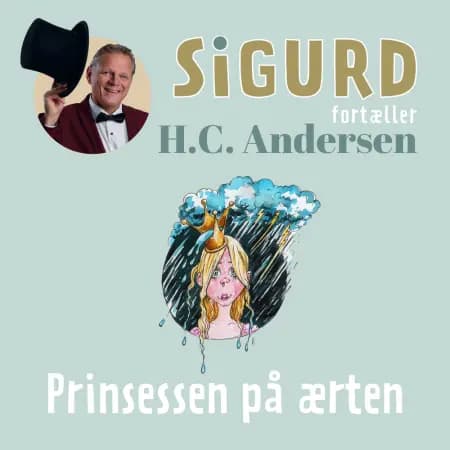 Sigurd fortæller om Prinsessen på ærten af Sigurd Barrett
