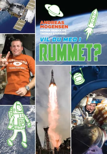 Vil du med i rummet? af Andreas Mogensen