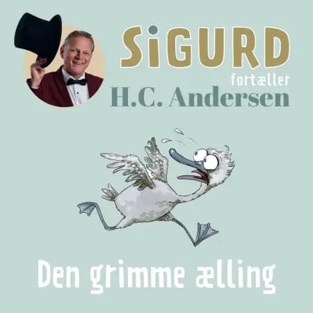 Sigurd fortæller om Den grimme ælling af Sigurd Barrett
