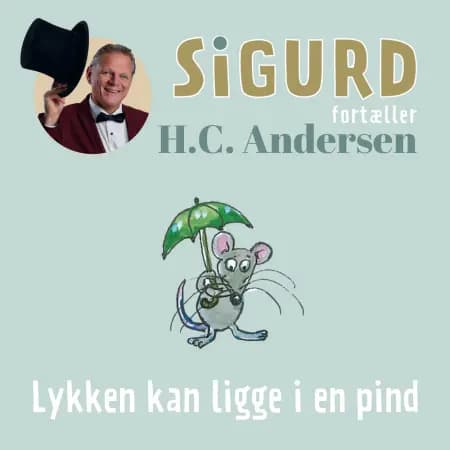 Sigurd fortæller om Lykken kan ligge i en pind af Sigurd Barrett