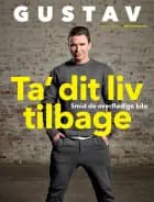 Ta' dit liv tilbage af Gustav Salinas og Søren Frandsen