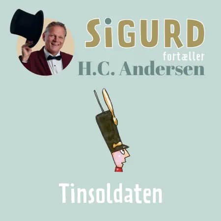 Sigurd fortæller om Tinsoldaten af Sigurd Barrett