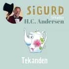 Sigurd fortæller om Tekanden af Sigurd Barrett