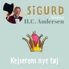 Sigurd fortæller om Kejserens nye tøj af Sigurd Barrett