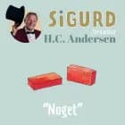 Sigurd fortæller om ''Noget'' af Sigurd Barrett