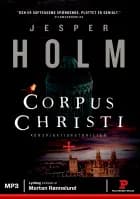 Corpus Christi af Jesper Holm