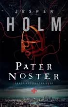 Pater Noster af Jesper Holm
