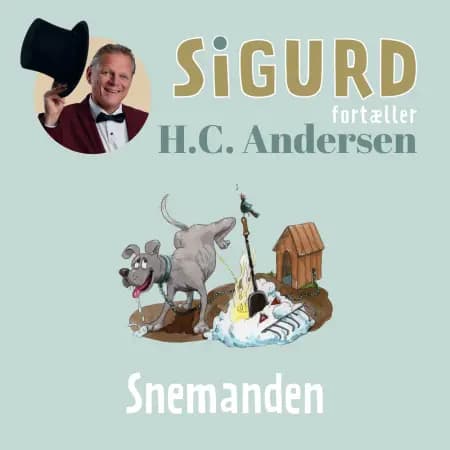 Sigurd fortæller om Snemanden af Sigurd Barrett