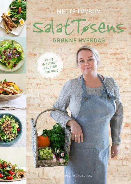 SalatTøsens grønne hverdag af Mette Løvbom