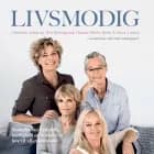 Livsmodig af Gitte Løkkegaard