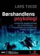 Børshandlens psykologi af Lars Tvede
