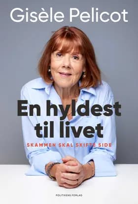 En hyldest til livet af Gisèle Pelicot