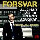 Forsvar af Michael Juul Eriksen og Danni Travn