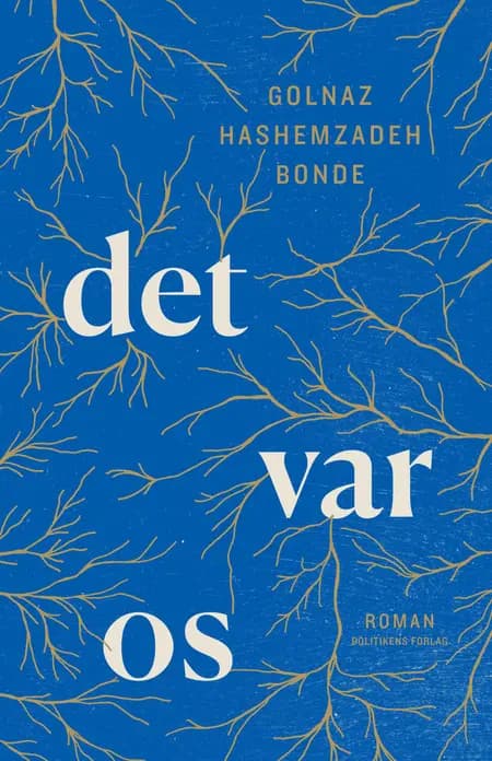 Det var os af Golnaz Hashemzadeh Bonde