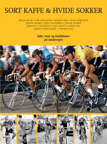 Sort kaffe og hvide sokker af Bjarne Riis