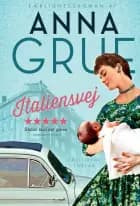 Italiensvej af Anna Grue