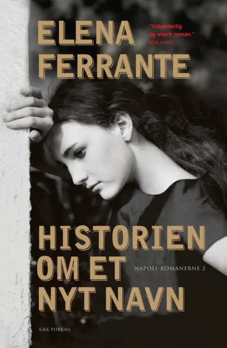 Historien om et nyt navn af Elena Ferrante