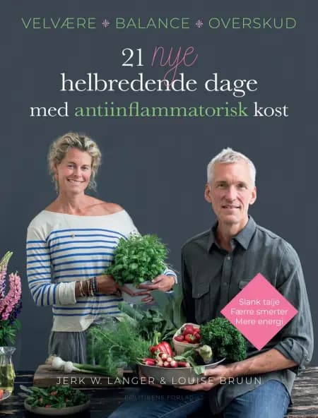 21 nye helbredende dage med antiinflammatorisk kost af Jerk W. Langer