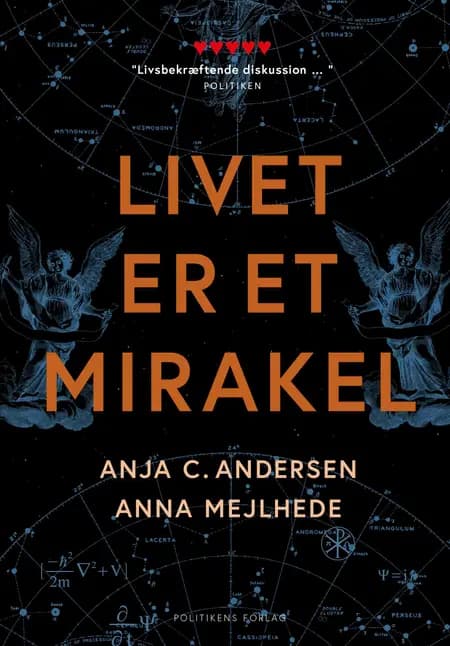 Livet er et mirakel af Anja C. Andersen