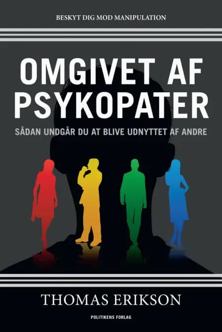Omgivet af psykopater af Thomas Erikson