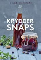 Politikens bog om kryddersnaps af Anne Hjernøe