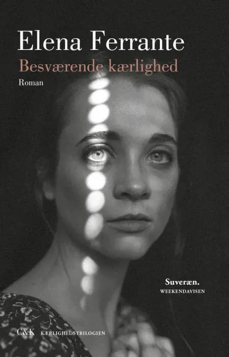Besværende kærlighed af Elena Ferrante