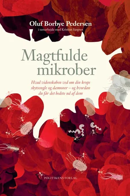 Magtfulde mikrober af Oluf Borbye Pedersen