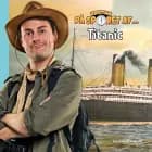 Kristian på sporet af Titanic af Kristian Gintberg