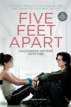 Five feet apart af Mikki Daughtry, Tobias Iaconis og Rachael Lippincott
