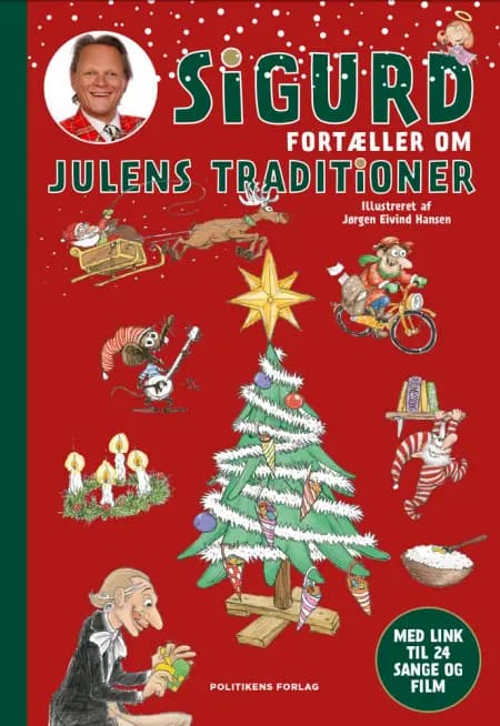 Sigurd fortæller om julens traditioner af Sigurd Barrett