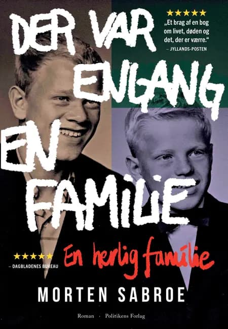 Der var engang en familie af Morten Sabroe