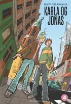 Karla og Jonas af Renée Toft Simonsen