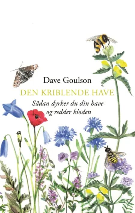 Den kriblende have af Dave Goulson