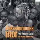 Heksebørnenes mor af Anja Lovén og Julie Moestrup