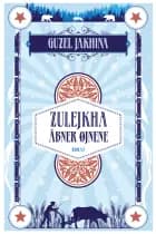 Zulejkha åbner øjnene af Guzel Jakhina