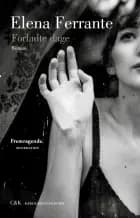 Forladte dage af Elena Ferrante