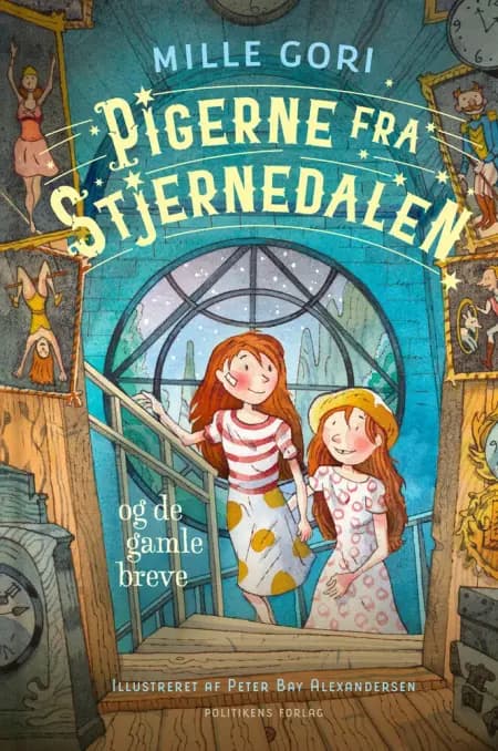 Pigerne fra Stjernedalen - og de gamle breve af Mille Gori