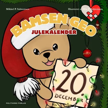 Bamsen Geos julekalender - Dinosaur-ægget af Mikkel Palm Salmonsen