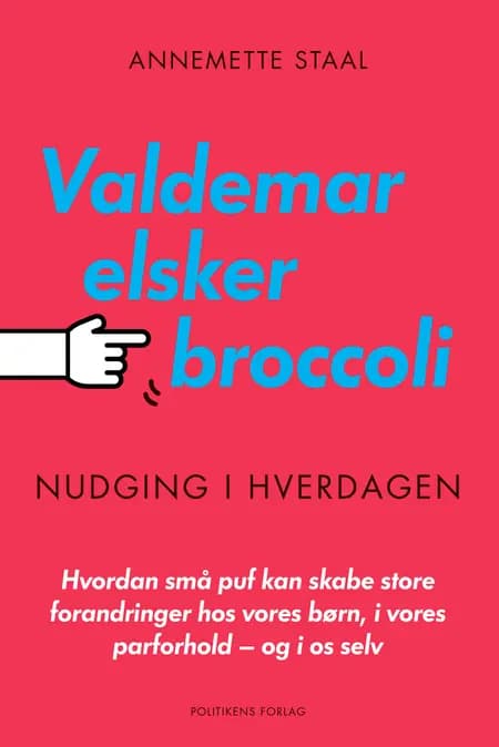 Valdemar elsker broccoli af Annemette Staal