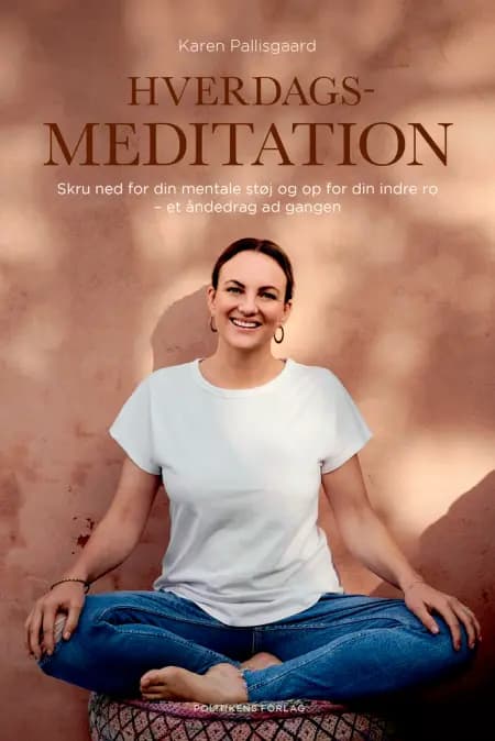Hverdagsmeditation af Karen Pallisgaard