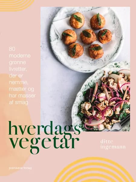 Hverdagsvegetar af Ditte Ingemann