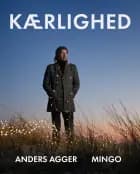 Kærlighed af Anders Agger og Mingo Nørager