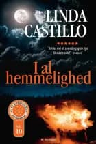I al hemmelighed af Linda Castillo