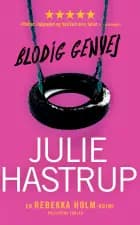 Blodig genvej af Julie Hastrup