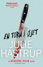 En torn i øjet af Julie Hastrup